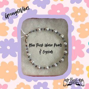 Fresh Water Blue Pearls - Handcrafted Austrian Crystal Beads Bracelet Jewelry